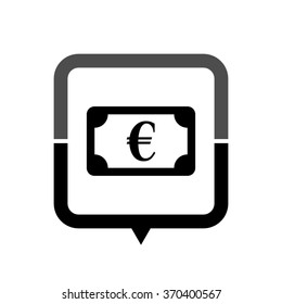 euro - black vector icon; map pointer;  message bubble