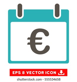 Euro Calendar Day icon. Vector EPS illustration style is flat iconic bicolor symbol, grey and cyan colors.