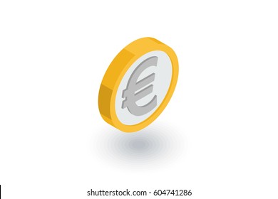 Euro Coin, Currency Isometric Flat Icon. 3d Vector Colorful Illustration. Pictogram Isolated On White Background