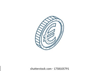 euro coin, currency isometric icon. 3d vector illustration. Isolated line art technical drawing. Editable stroke