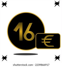 €16 Euro coin. Golden color number inside the black circle, for labels on the black background. sixteen euro for sales.