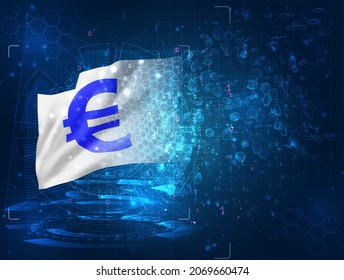 euro currency on vector 3d flag on blue background with hud interfaces