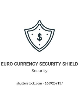 Euro currency security shield outline vector icon. Thin line black euro currency security shield icon, flat vector simple element illustration from editable security concept isolated stroke on white 