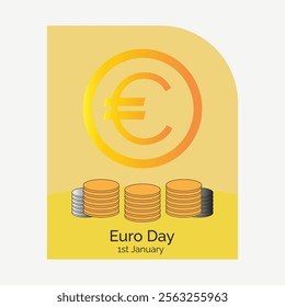 Euro Day Vector, illustration. Euro coins with Euro currency symbol design element. January 1.