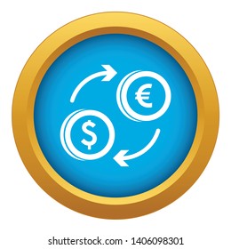 Euro dollar euro exchange icon blue vector isolated on white background for any design