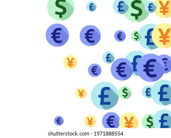 Euro dollar pound yen round symbols scatter money vector illustration. Payment backdrop. Currency pictograms british, japanese, european, american money exchange elements graphic design.