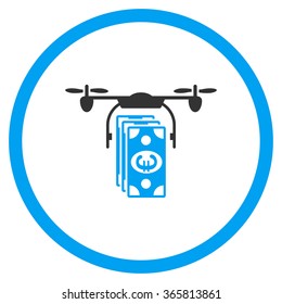 Euro Drone Banking vector icon. Style is bicolor flat circled symbol, blue and gray colors, rounded angles, white background.