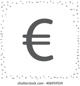 Euro flat icon. Vector illustration.