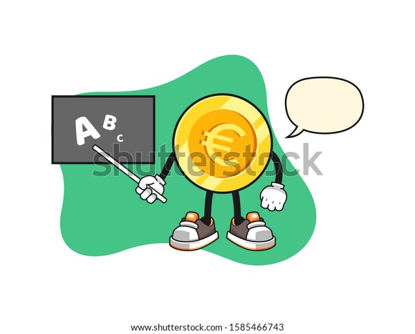 Euro gold coin teacher with speech bubble\
cartoon. Mascot Character\
vector.