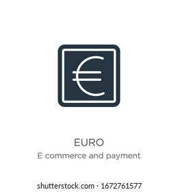 Vector de icono del euro. Icono de moda del euro plano del comercio electrónico y la recogida de pagos aislado en fondo blanco. La ilustración vectorial se puede utilizar para diseño gráfico web y móvil, logotipo, eps10