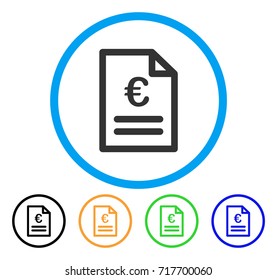 Euro Invoice icon. Vector illustration style is a flat iconic euro invoice gray rounded symbol inside light blue circle with black, green, blue, yellow color versions.