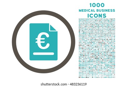 Euro Invoice rounded vector bicolor icon with 1000 medical business icons. Set style is flat pictograms, grey and cyan colors, white background.