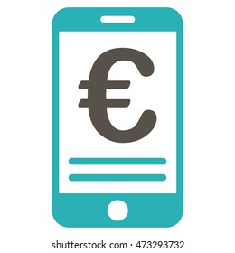 Euro Mobile Banking icon. Vector style is bicolor flat iconic symbol, grey and cyan colors, white background.
