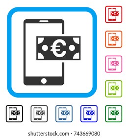 Euro Mobile Cash icon. Flat gray iconic symbol inside a blue rounded square. Black, gray, green, blue, red, orange color additional versions of Euro Mobile Cash vector.
