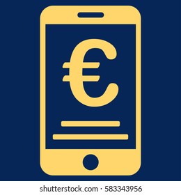 Euro Mobile Payment vector pictograph. Illustration style is a flat iconic yellow symbol on blue background.