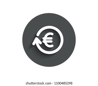 Euro Money exchange simple icon. Banking currency sign. EUR Cash symbol. Circle flat button with shadow. Vector