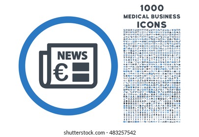 Euro Newspaper rounded vector bicolor icon with 1000 medical business icons. Set style is flat pictograms, smooth blue colors, white background.