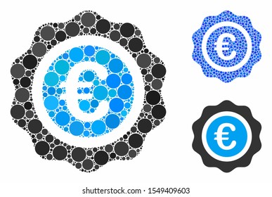 Euro quality seal mosaic of small circles in different sizes and color tints, based on Euro quality seal icon. Vector small circles are united into blue illustration.
