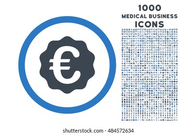 Euro Reward Seal rounded vector bicolor icon with 1000 medical business icons. Set style is flat pictograms, smooth blue colors, white background.