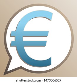 Euro sign. Bright cerulean icon in white speech balloon at pale taupe background. Illustration.