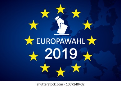 Europawahl 2019. Wahlen zum Europäischen Parlament