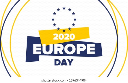 Europe Day. Annual public holiday in May. Is the name of two annual observance days - 5 May by the Council of Europe and 9 May by the European Union. Poster, card, banner and background. Vector