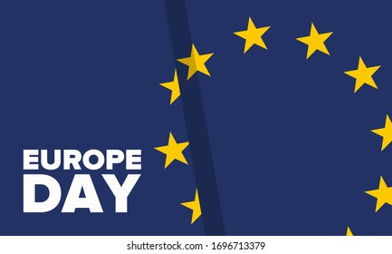 Europe Day. Annual public holiday in May. Is the name of two annual observance days - 5 May by the Council of Europe and 9 May by the European Union. Poster, card, banner and background. Vector