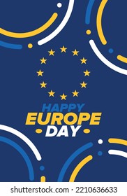 Europe Day. Annual public holiday in May. Is the name of two annual observance days - 5 May by the Council of Europe and 9 May by the European Union. Poster, card, banner and background. Vector