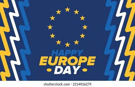 Día de Europa. Día festivo anual en mayo. Es el nombre de dos días de observancia anual: el 5 de mayo por el Consejo de Europa y el 9 de mayo por la Unión Europea. Cartel, tarjeta, cartel y fondo. Vector