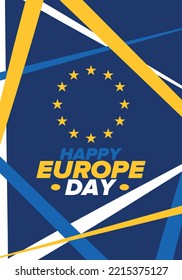 Europe Day. Annual public holiday in May. Is the name of two annual observance days - 5 May by the Council of Europe and 9 May by the European Union. Poster, card, banner and background. Vector