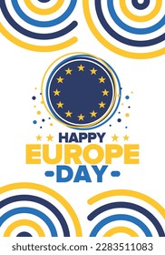 Día de Europa. Día festivo anual en mayo. Es el nombre de dos días de observancia anual: el 5 de mayo por el Consejo de Europa y el 9 de mayo por la Unión Europea. Cartel, tarjeta, cartel y fondo. Vector