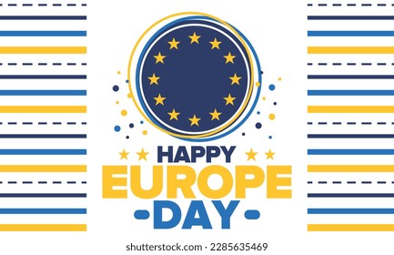 Día de Europa. Día festivo anual en mayo. Es el nombre de dos días de observancia anual: el 5 de mayo por el Consejo de Europa y el 9 de mayo por la Unión Europea. Cartel, tarjeta, cartel y fondo. Vector