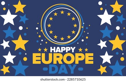 Día de Europa. Día festivo anual en mayo. Es el nombre de dos días de observancia anual: el 5 de mayo por el Consejo de Europa y el 9 de mayo por la Unión Europea. Cartel, tarjeta, cartel y fondo. Vector