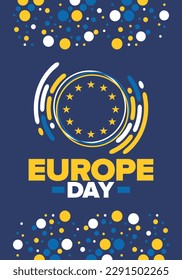 Día de Europa. Día festivo anual en mayo. Es el nombre de dos días de observancia anual: el 5 de mayo por el Consejo de Europa y el 9 de mayo por la Unión Europea. Cartel, tarjeta, cartel y fondo. Vector