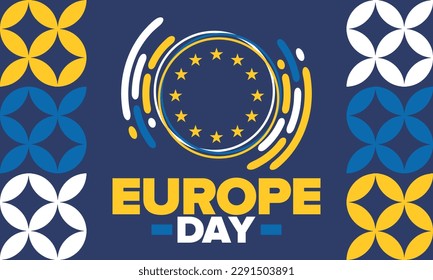 Día de Europa. Día festivo anual en mayo. Es el nombre de dos días de observancia anual: el 5 de mayo por el Consejo de Europa y el 9 de mayo por la Unión Europea. Cartel, tarjeta, cartel y fondo. Vector