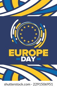 Día de Europa. Día festivo anual en mayo. Es el nombre de dos días de observancia anual: el 5 de mayo por el Consejo de Europa y el 9 de mayo por la Unión Europea. Cartel, tarjeta, cartel y fondo. Vector