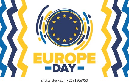 Día de Europa. Día festivo anual en mayo. Es el nombre de dos días de observancia anual: el 5 de mayo por el Consejo de Europa y el 9 de mayo por la Unión Europea. Cartel, tarjeta, cartel y fondo. Vector