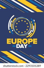 Día de Europa. Día festivo anual en mayo. Es el nombre de dos días de observancia anual: el 5 de mayo por el Consejo de Europa y el 9 de mayo por la Unión Europea. Cartel, tarjeta, cartel y fondo. Vector