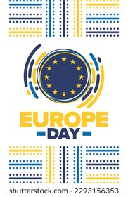 Día de Europa. Día festivo anual en mayo. Es el nombre de dos días de observancia anual: el 5 de mayo por el Consejo de Europa y el 9 de mayo por la Unión Europea. Cartel, tarjeta, cartel y fondo. Vector