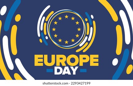 Día de Europa. Día festivo anual en mayo. Es el nombre de dos días de observancia anual: el 5 de mayo por el Consejo de Europa y el 9 de mayo por la Unión Europea. Cartel, tarjeta, cartel y fondo. Vector