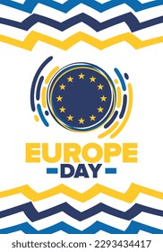 Día de Europa. Día festivo anual en mayo. Es el nombre de dos días de observancia anual: el 5 de mayo por el Consejo de Europa y el 9 de mayo por la Unión Europea. Cartel, tarjeta, cartel y fondo. Vector