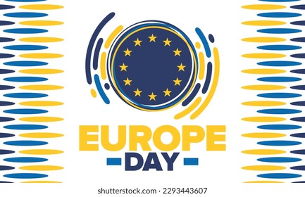 Día de Europa. Día festivo anual en mayo. Es el nombre de dos días de observancia anual: el 5 de mayo por el Consejo de Europa y el 9 de mayo por la Unión Europea. Cartel, tarjeta, cartel y fondo. Vector