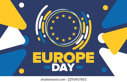 Día de Europa. Día festivo anual en mayo. Es el nombre de dos días de observancia anual: el 5 de mayo por el Consejo de Europa y el 9 de mayo por la Unión Europea. Cartel, tarjeta, cartel y fondo. Vector