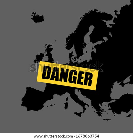 Europe and warnign and alert about danger and dangerous risk. vector illustration of map and yellow sign.