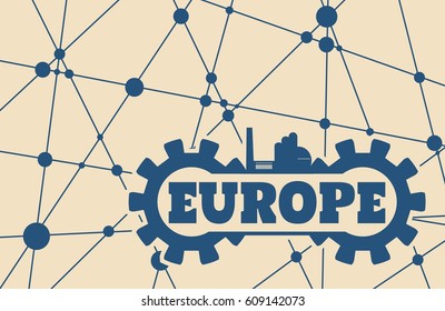 Europe word build in gear. Heavy industry relative image. Molecule And Communication Background. Vector brochure or report design template. Connected lines with dots.