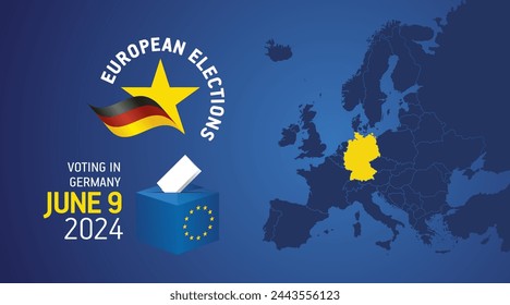 European elections June 9, 2024. Voting Day 2024 Elections in Germany. EU Elections 2024. German flag EU stars with European flag, map, ballot box and ballot on blue background