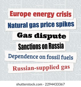 Titulares de noticias sobre la crisis energética europea. Recortes de periódicos sobre la crisis del gas natural y la dependencia de los combustibles fósiles.