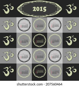 European ethnic with om hieroglyph symbol 2015 year vector calendar. Black and white color