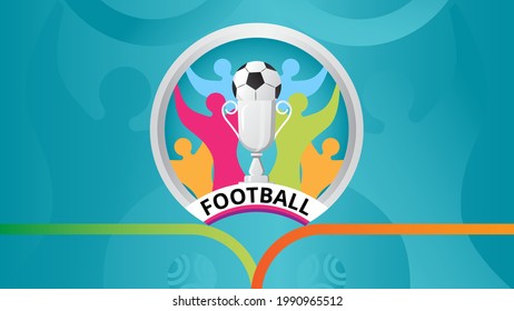 European football 2020 tournament final concept vector. Silver cup soccer, ball on blue background. European soccer champion prize emblem are shown.