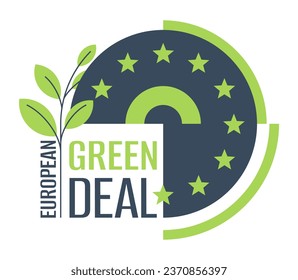 European Green Deal badge - set of policy initiatives with overarching aim of making the EU climate neutral. Isolated geometric decorative element